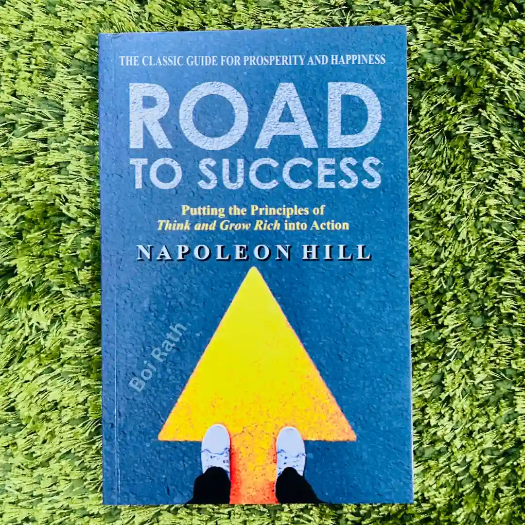 Road to Success: by Napoleon Hill