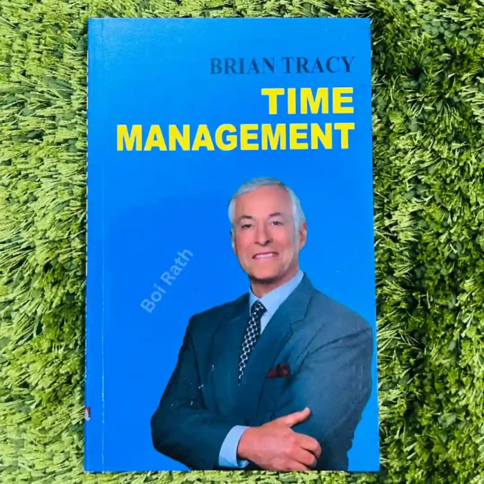 Time Management by Brian Tracy – সময়ের পূর্ণ নিয়ন্ত্রণ করুন